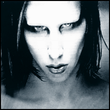 [Marilyn Manson]