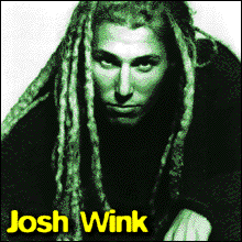 [Josh Wink]